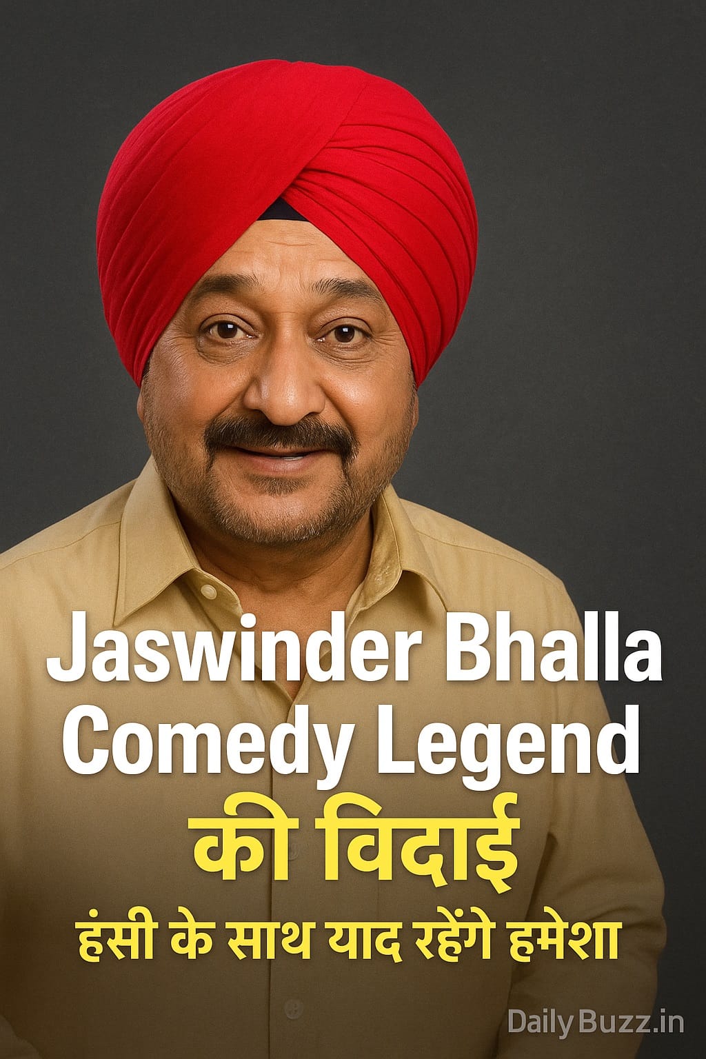 Punjabi actor-comedian Jaswinder Bhalla passes away brain stroke