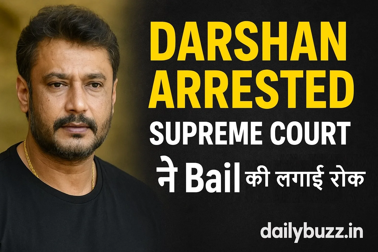 Kannada actor Darshan arrested in Renukaswamy murder case after Supreme Court rejects bail
