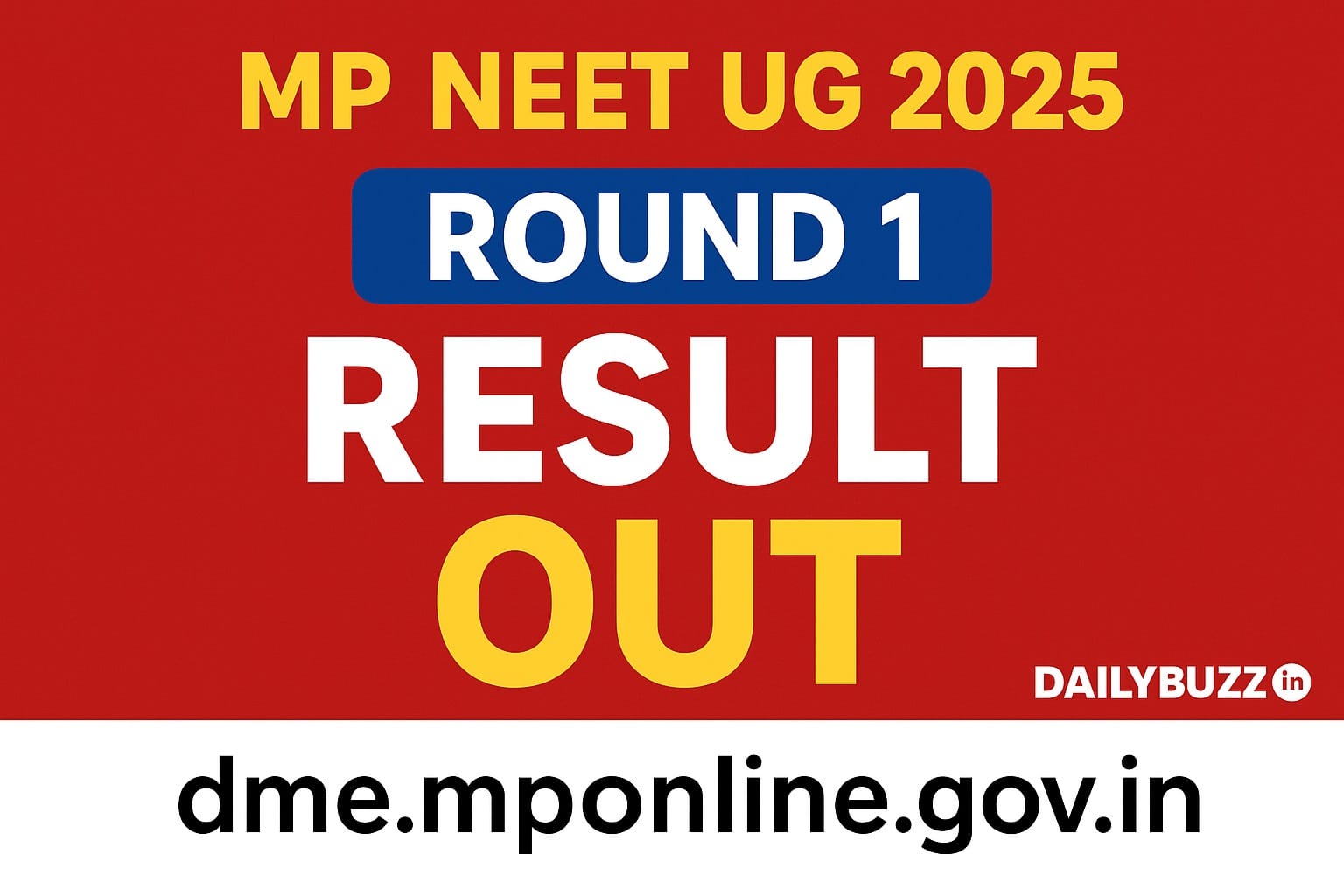 MP NEET UG 2025 Round 1 Allotment Result Live