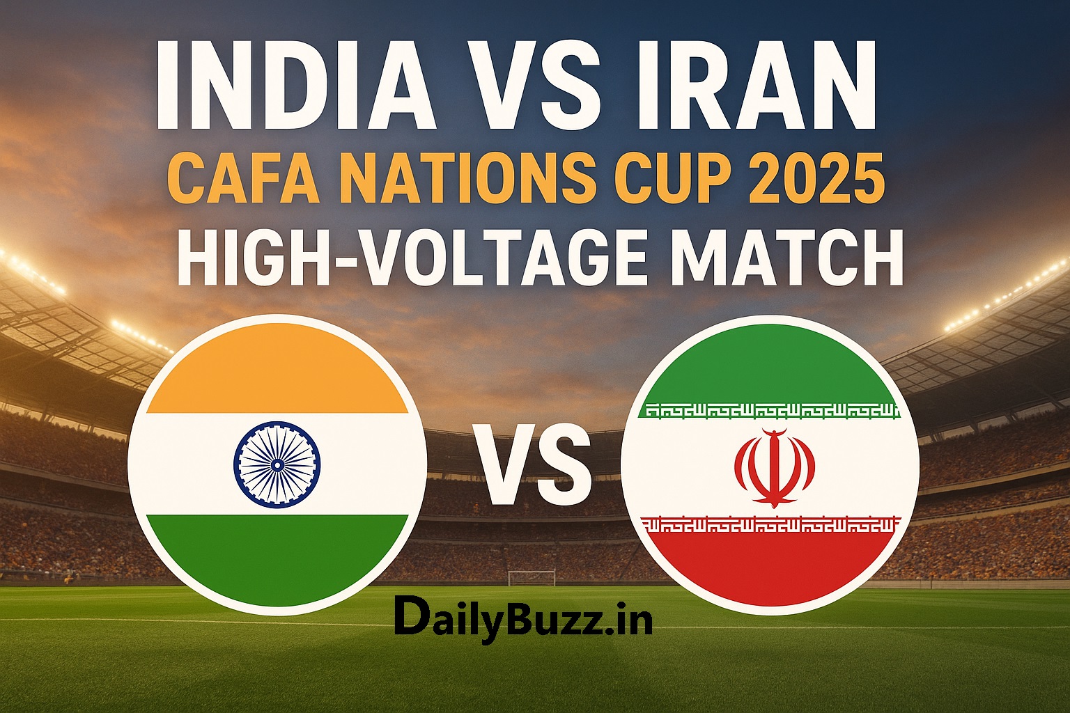 India vs Iran football match CAFA Nations Cup 2025