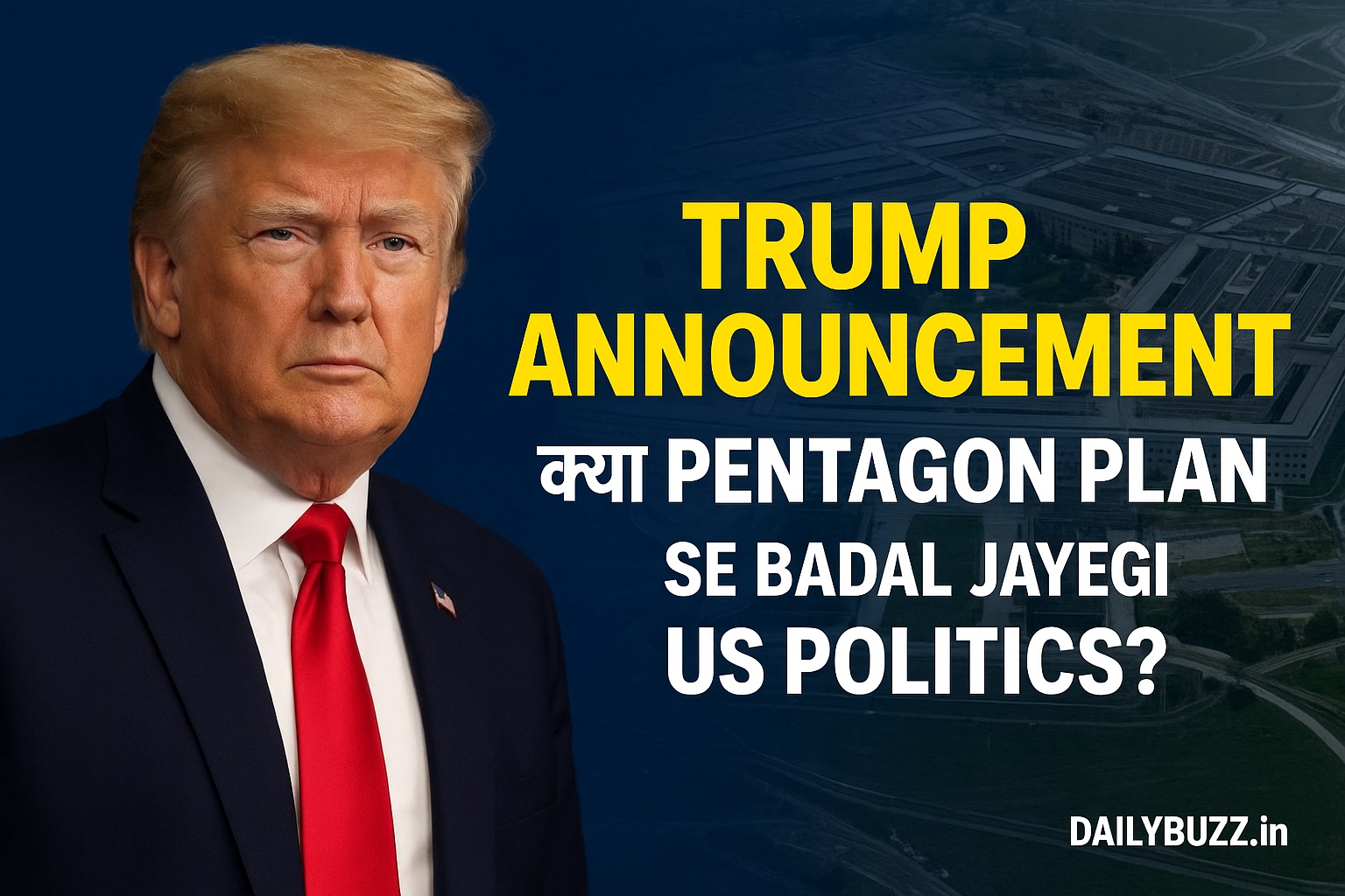 Donald Trump Pentagon Announcement US Politics