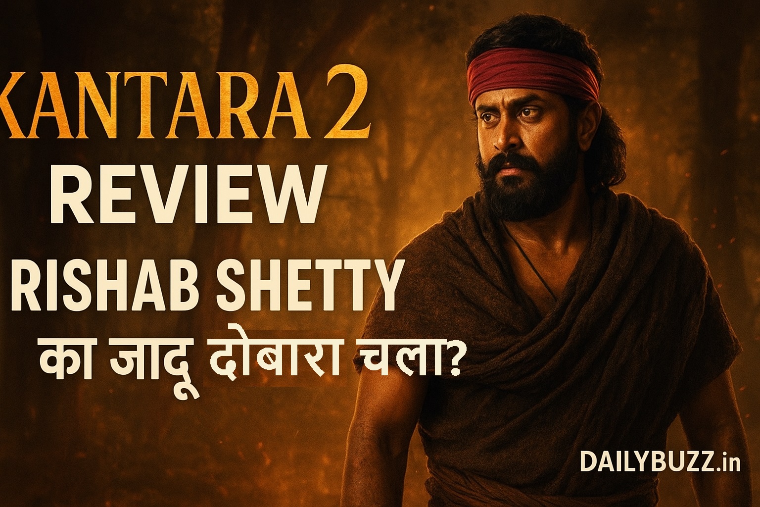Kantara 2 Review, Rishab Shetty Performance and Storyline